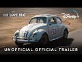 The love bug  unofficial official trailer  disney