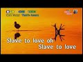 Slave To Love - Bryan Ferry (Karaoke)