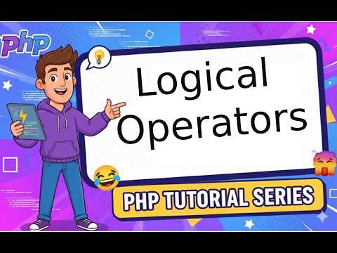 Lesson 16 | Learn PHP Logical Operators | Complete Beginner’s Tutorial 2026