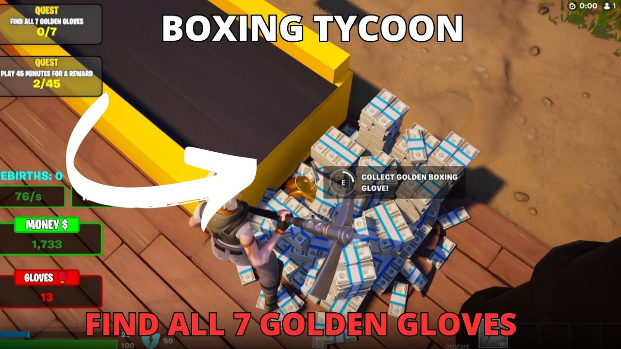 HOW TO FIND ALL 7 GOLDEN GLOVES LOCATIONS ON BOXING TYCOON MAP FORTNITE