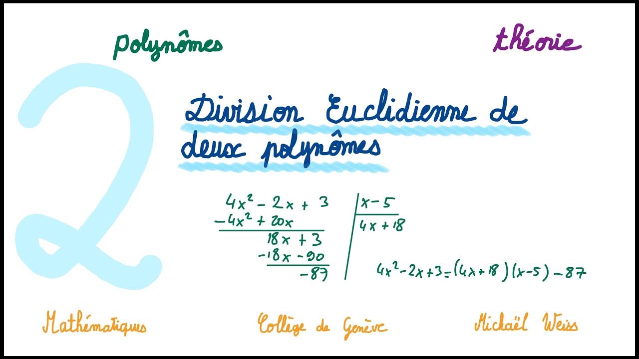 2e polyn me 1 division euclidienne de deux polyn mes youtube