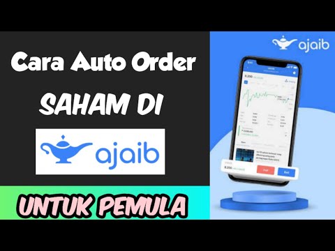 CARA AUTO ORDER SAHAM DI AJAIB UNTUK PEMULA | FITUR AUTO ORDER DI APLIKASI AJAIB
