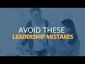 The 3 Biggest Leadership Mistakes People Make Today By Brian Tracy