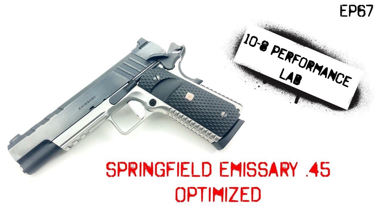 Update New 10-8 Performance Lab, Episode 67: Springfield Emissary .45 Optimized