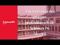 Sciences po alumni   la rencontre des groupes professionnels  arnaud pomel  immobilier