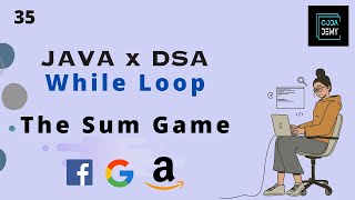 While Loop : The Sum Game  | @Codademy  #javawithdsa #dsa #javaprogramming #bengali #bangladesh