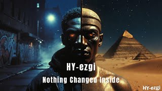 Hala Aynı / Nothing Changed Inside Dark Tribal Boom Bap Cinematic Street Rap