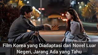 Film Korea yang Diadaptasi dari Novel Luar Negeri, Jarang Ada yang Tahu