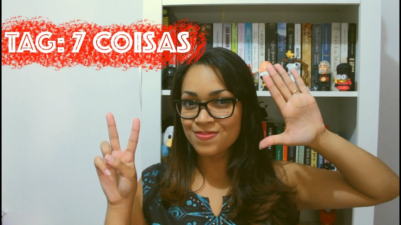 Tag 7 Coisas Nerds Leitores Youtube 