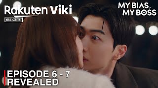 My Bias My Boss | Episode 6-7 Revealed & Spoilers | Kang Hoon | Kim Hye Jun [SUB INDO/ENG]