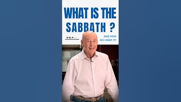 What Is The Sabbath And How Do I Keep It?
