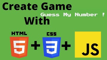 I Create a Game with JavaScript ! Guess My Number Game With JavaScript