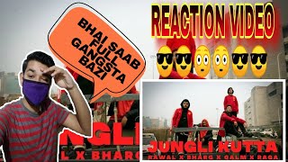 RAWAL x Bharg x Calm x RAGA - JUNGLI KUTTA | Reaction |Reaction by SASTA Reaction