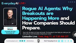Rogue AI Agents: Why Breakouts are Happening More and How Companies Should Prepare