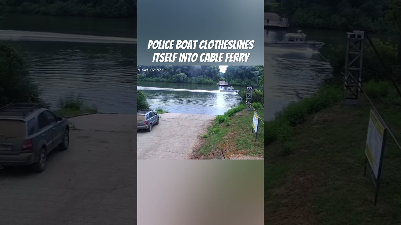 Police Boat Clotheslines Itself Driving Full Speed Into Cable Ferry Line