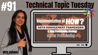Technical Topic Tuesday-91-Data Management Framework-Server Provisioning #ai #datascience