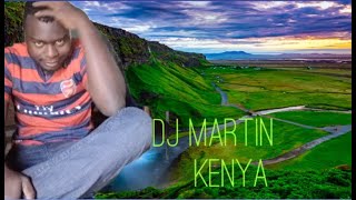 Dj martin kenya _ Best of janerose khaemba