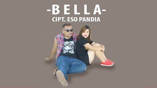 Lagu Karo Terbaru BELLA - Eso Pandia chords