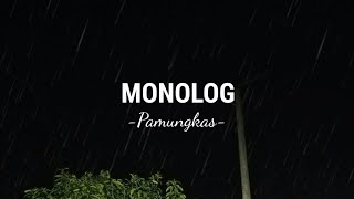 Pamungkas-Monolog(viral tiktok)
