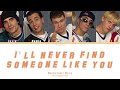 Miniature de la vidéo de la chanson I'll Never Find Someone Like You