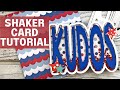 Kudos Shaped Shaker Card | The Stamps of Life