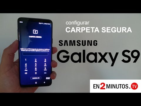 Galaxy S9 - Como crear una carpeta segura - configuración y demostración de para qué sirve