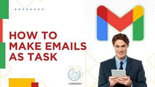 Celebrity How to Make an Email as a Task in Gmail | 2026 Guide Profile