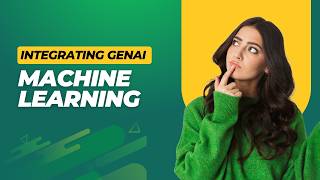 How to Integrate GenAI &amp; Machine Learning: The Complete AI Lifecycle Guide