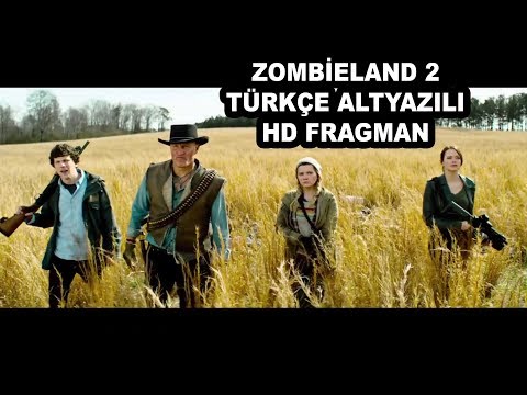 Zombieland 2 Double Tap Türkçe Altyazılı Fragman