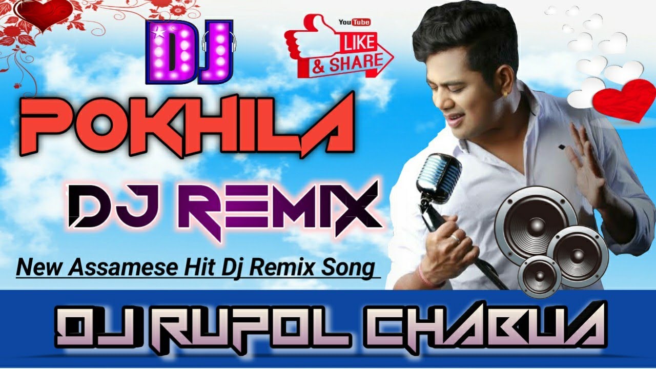 Pokhila  Neel Akash   New Hit  Assamese DJ Song  DJ RupoL Chabua 2021