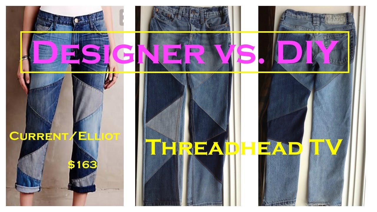 Diy Patchwork Jeans