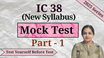 IC 38 New Syllabus | Mock Test Series 2025 - 26 | Part - 1 |Insurance Agent Exam| Er. Aman Thakur