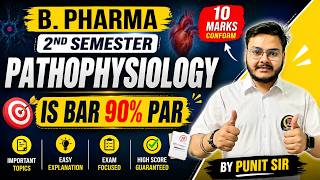 🔥 Pathophysiology Maha Marathon Class 😱 | 10 Marks Confirm 💯 | B.Pharma 2nd Semester | Punit Sir