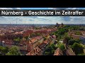 Nürnberg - Geschichte im Zeitraffer | Spuren der Geschichte in der heutigen Stadt
