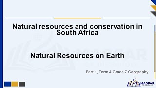 Grade 7 Term 4 Geography Natural Resources Part 1
