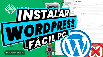 Cómo Instalar WordPress En Pc con LocalWP
