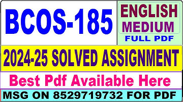 BCOS 185 solved assignment 2024-25 || bcos 185 solved assignment 2025 in English || ignou bcos185