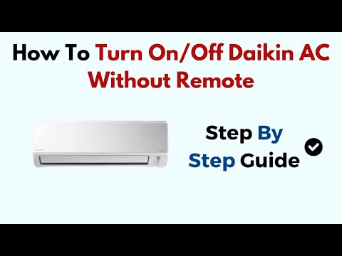 How to Turn On/Off Daikin AC Without Remote – Manual Control & Power Button Location Guide