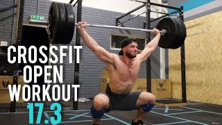 CROSSFIT OPEN WORKOUT 17.3 - I DIDN'T EXPECT THIS
