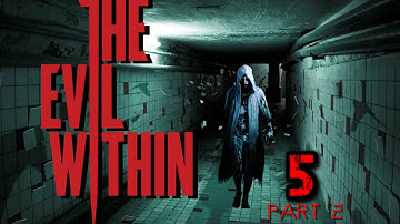 The Evil Within - Chapter 5 - Inner Recesses - Part 2