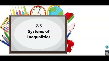 7-5 Systems of Inequalities