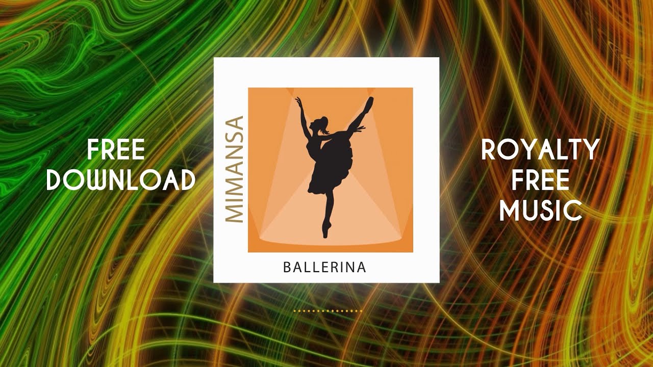 MimAnsa - Ballerina [ Royalty Free Music ] Free Download