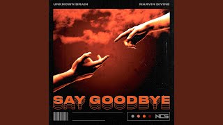 Say Goodbye