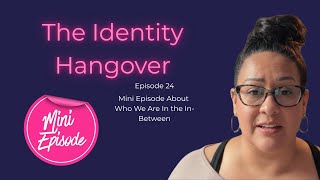 The Identity Hangover When Who You Were No Longer Fits — And Who You're Becoming Hasn't Arrived Yet
