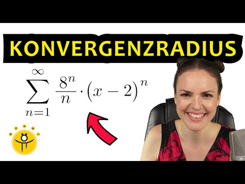 KONVERGENZRADIUS bestimmen Beispiel – Konvergenz von Reihen, Potenzreihen