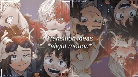 Transition ideas when you’re stuck #3 - alight motion