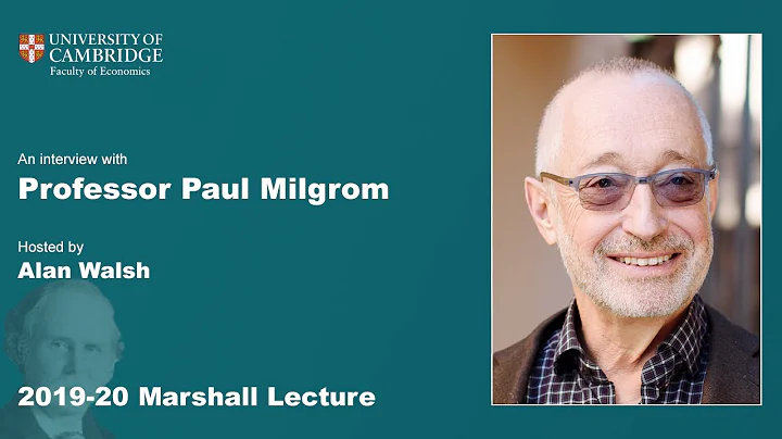 Interview with Professor Paul Milgrom