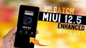 MIUI 12.5 Enhanced Edition 3rd Batch Released || POCO X2 Redmi 9 Prime Redmi Note 8 and More...