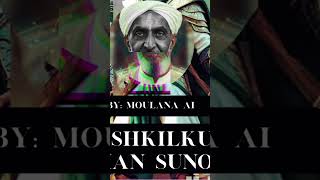 new version by Moulana Ai | released. Must watch | Ali Moula #short | 🔗 in description