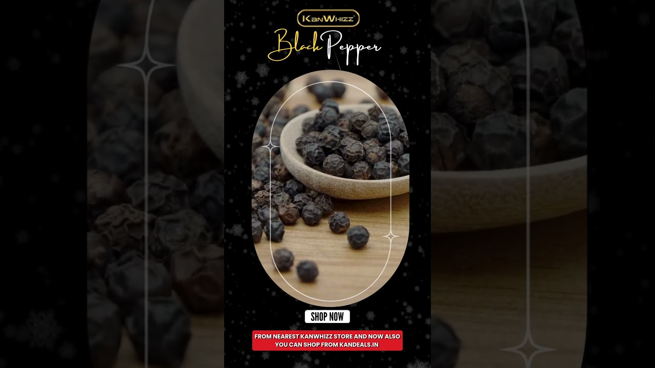 🔥Spice up your health with Kanwhizz Black Pepper! 